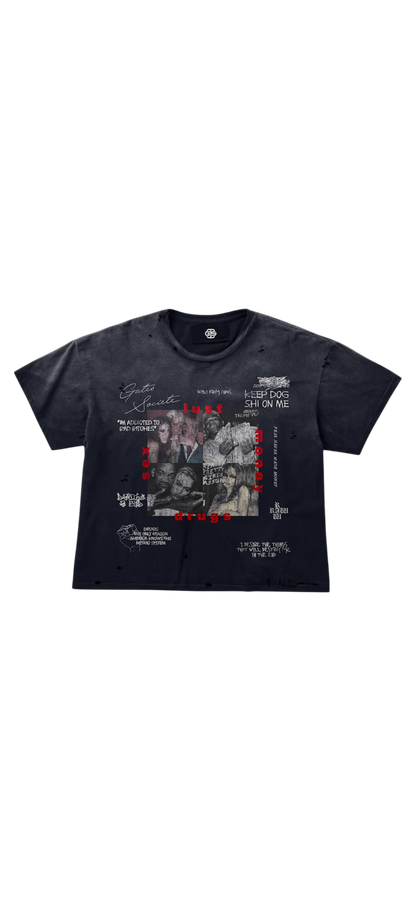 “Things I desire may kill me” Tee